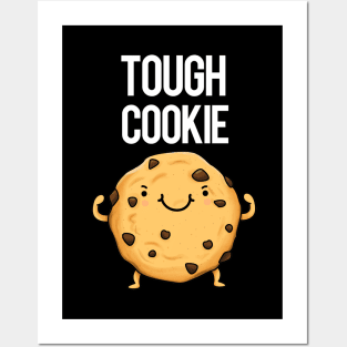 Tough Cookie Funny Food Pun Posters and Art